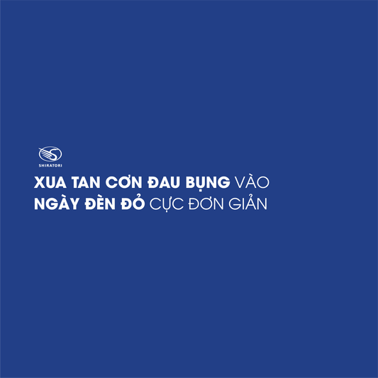 XUA TAN CƠN ĐAU BỤNG VÀO NGÀY ĐÈN ĐỎ ĐƠN GIẢN