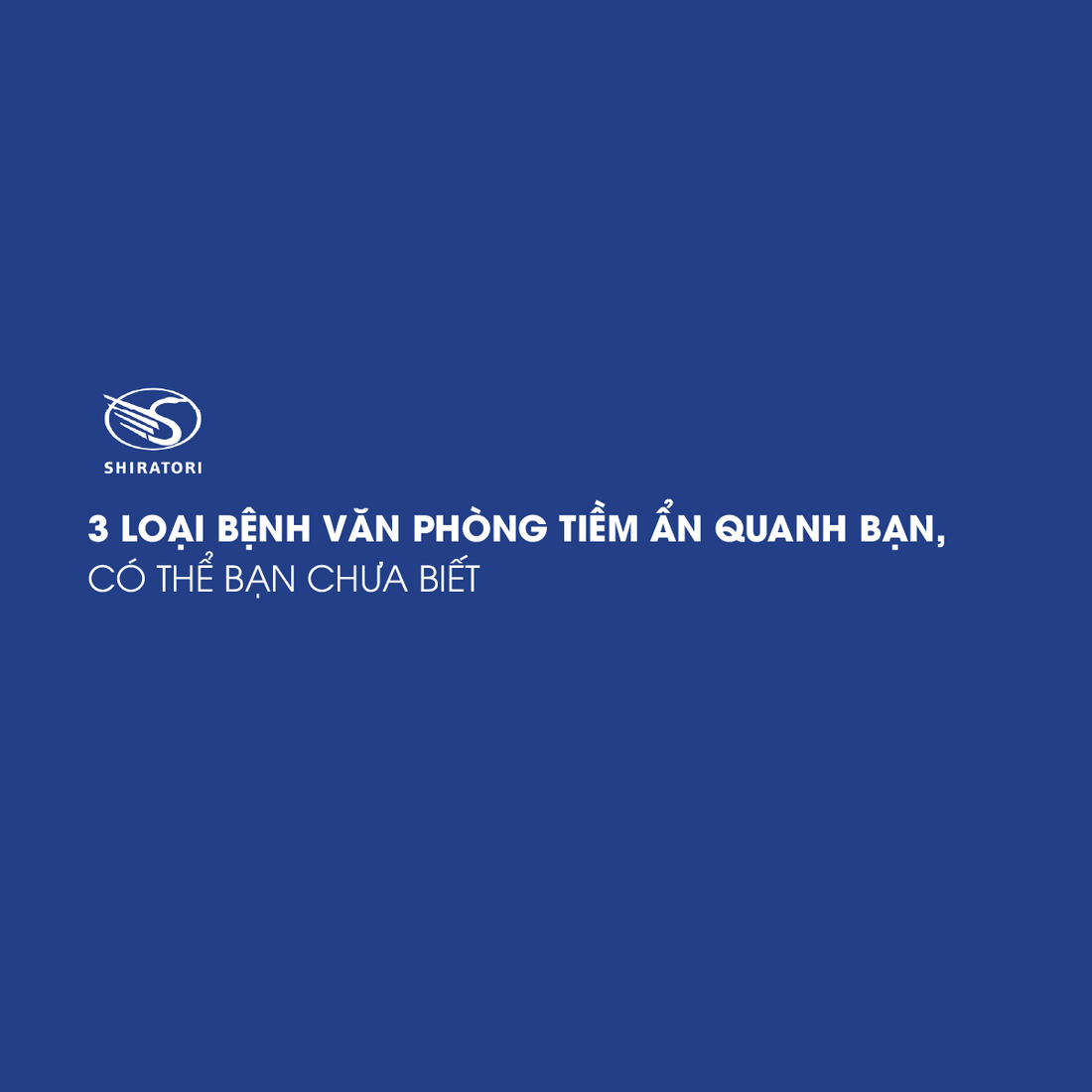 3 LOẠI BỆNH VĂN PHÒNG TIỀM ẨN QUANH BẠN, CÓ THỂ BẠN CHƯA BIẾT